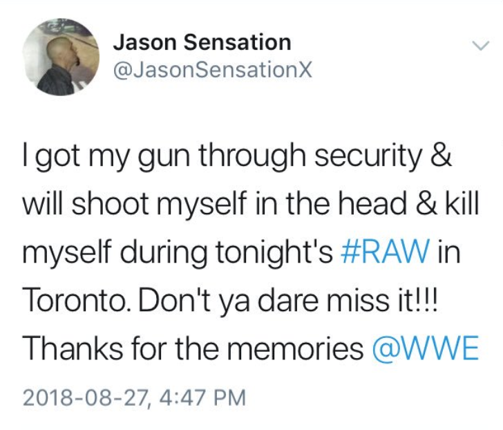 Former WWE Talent Jason Sensation Makes Gun Threat Ahead Of RAW, Update On Police Investigation Former WWE Talent Jason Sensation Makes Gun Threat Ahead Of RAW, Update On Police Investigation