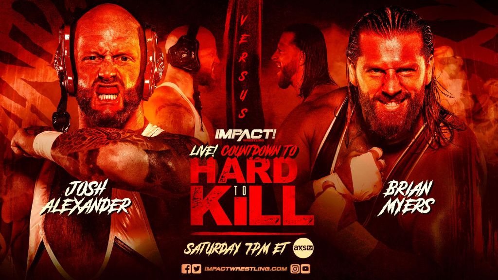 IMPACT Hard To Kill - Brian Myers vs. Josh Alexander