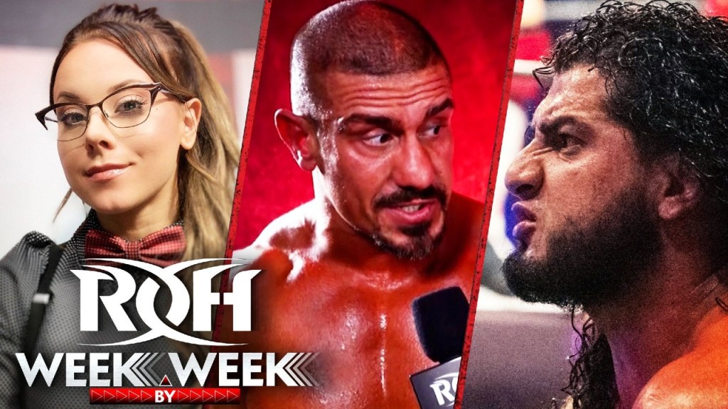 ROH Week By Week 5/11