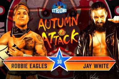 NJPW STRONG Autumn Attack Jay White vs. Robbie Eagles