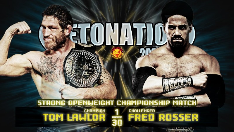 NJPW STRONG Detonation Tom Lawlor Fred Rosser