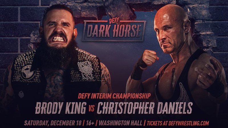 DEFY Wrestling Dark Horse Brody King Christopher Daniels