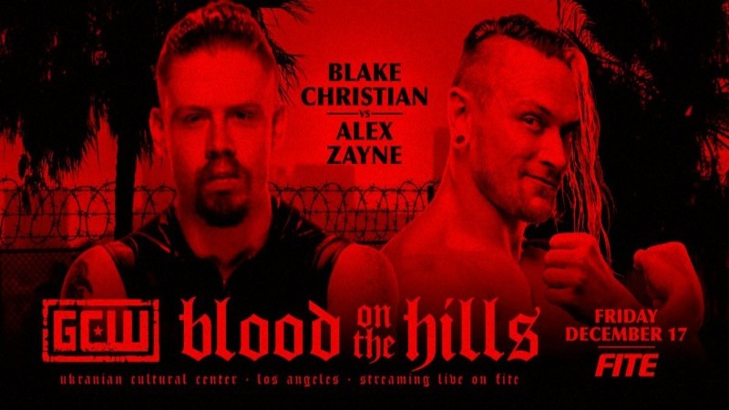 GCW Blood on the Hills Blake Christian Alex Zayne