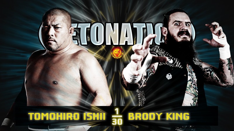 NJPW STRONG Detonation Brody King Tomohiro Ishii