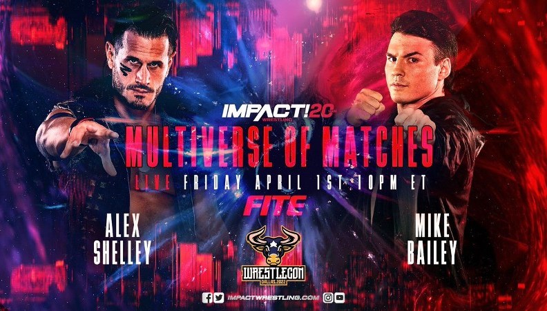 Alex Shelley Mike Bailey IMPACT Wrestling Multiverse Of Matches