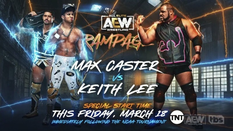 Keith Lee Max Caster AEW Rampage
