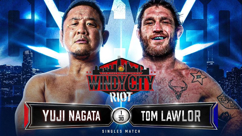 NJPW Windy City Riot Tom Lawlor Yuji Nagata