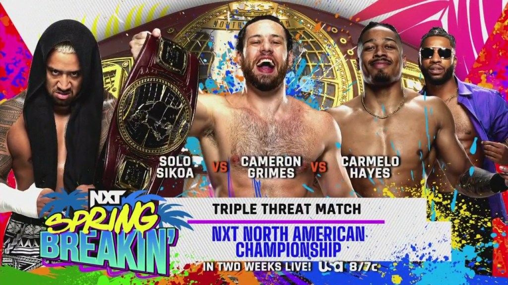NXT Spring Breakin' Cameron Grimes Carmelo Hayes Solo Sikoa