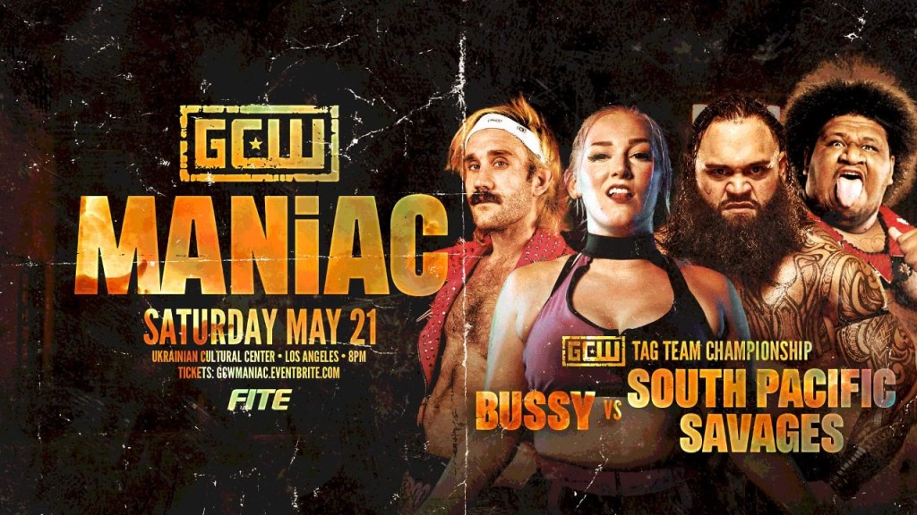 GCW Maniac BUSSY South Pacific Savages