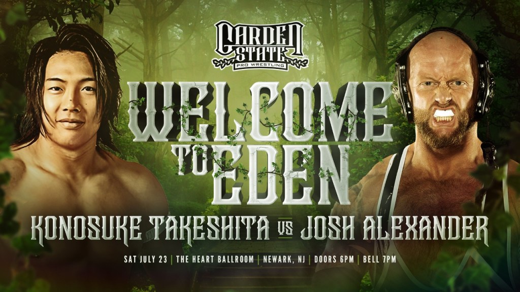 Josh Alexander Konosuke Takeshita Garden State Pro Wrestling