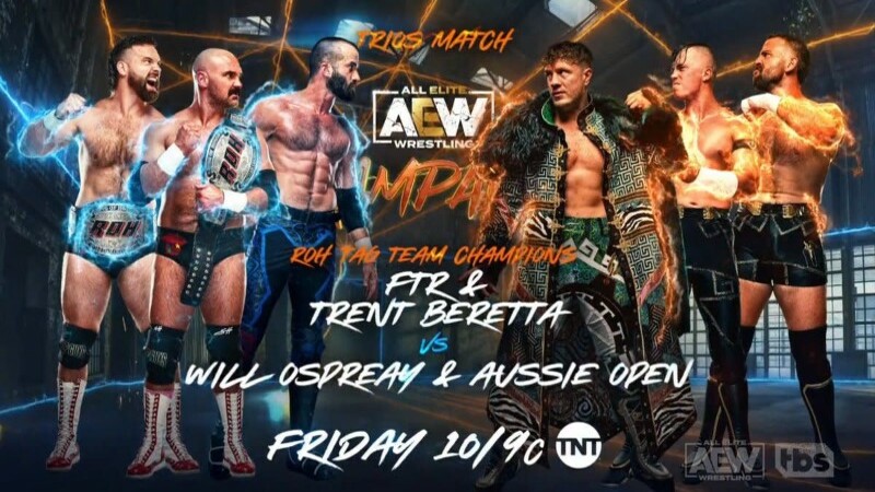 FTR Trent Beretta vs. Will Ospreay Aussie Open AEW Rampage