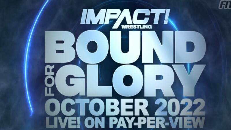 IMPACT Wrestling Bound For Glory