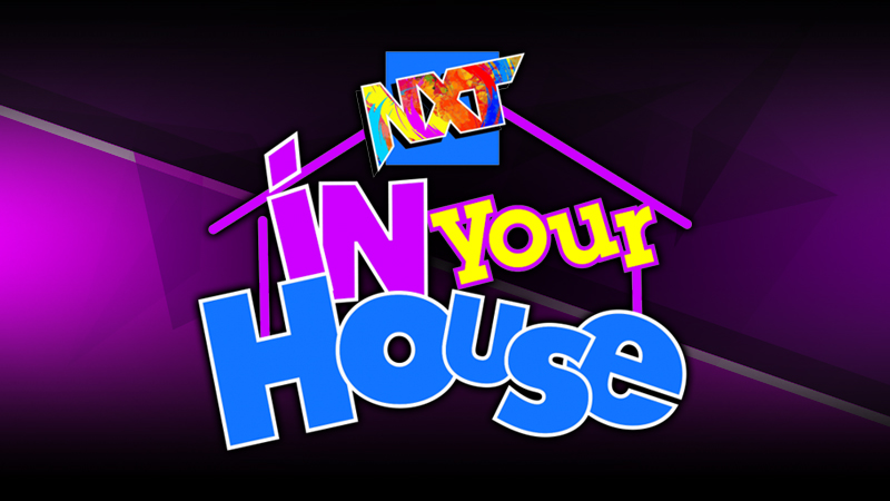WWE NXT In Your House Results
