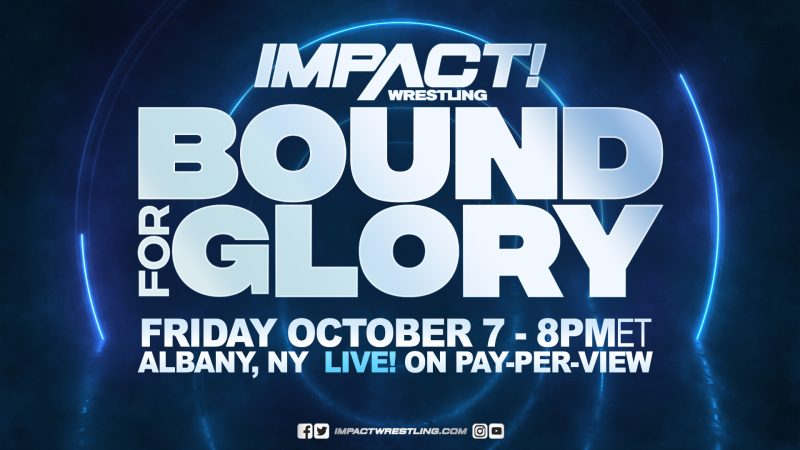 IMPACT Bound For Glory 2022