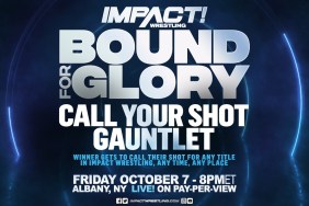 Bound For Glory IMPACT Wrestling Call Your Shot