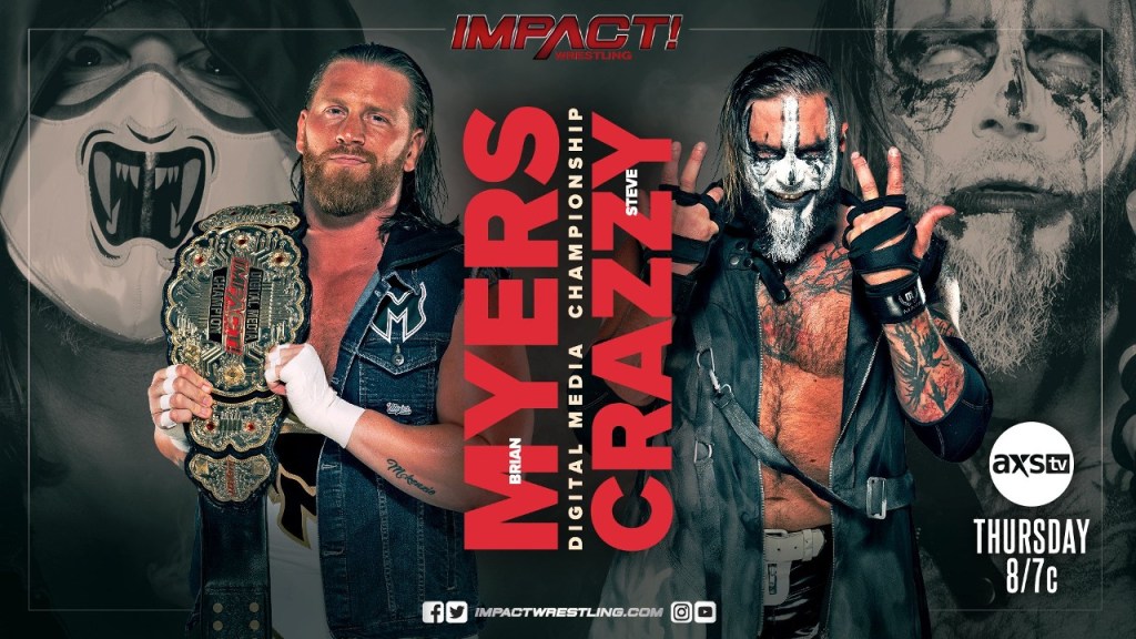 Brian Myers Crazzy Steve IMPACT Wrestling