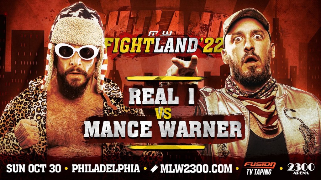 Real 1 Mance Warner MLW Fightland