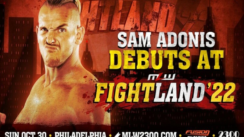 Sam Adonis MLW Fightland