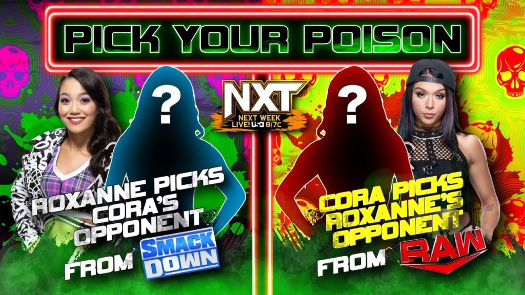 WWE NXT Roxanne Perez Cora Jade Pick Your Poision