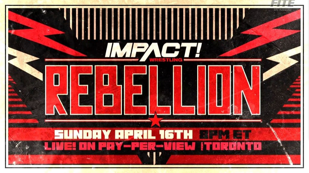 IMPACT Wrestling Rebellion