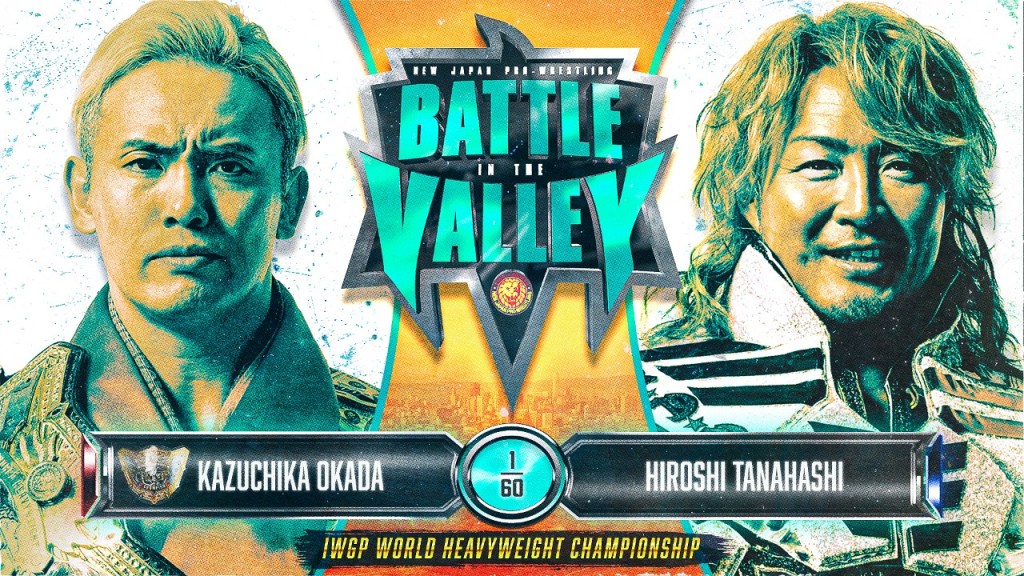 NJPW Battle in the Valley Kazuchika Okada Hiroshi Tanahashi