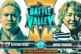 NJPW Battle in the Valley Kazuchika Okada Hiroshi Tanahashi