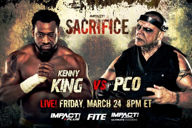 IMPACT Sacrifice PCO Kenny King