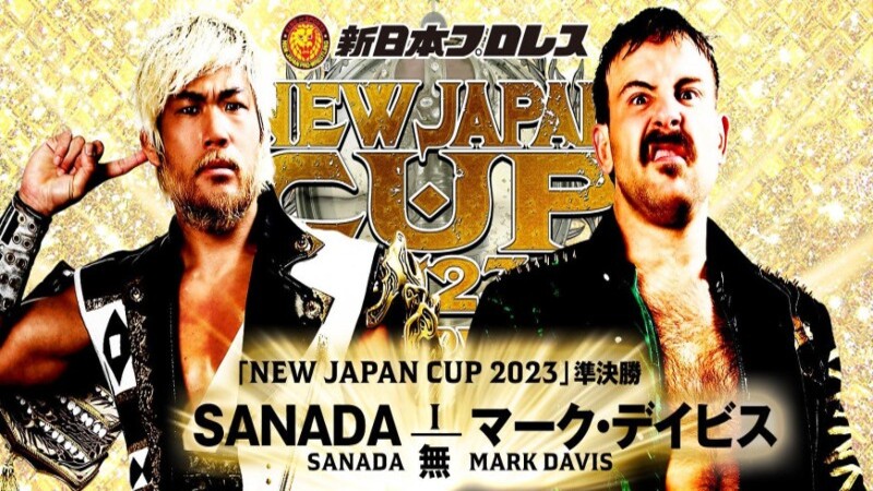NJPW New Japan Cup Sanada Mark Davis