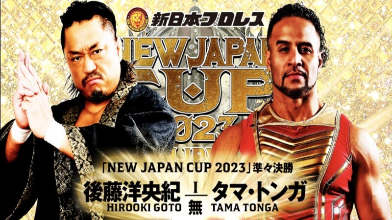 NJPW New Japan Cup Tama Tonga Hirooki Goto