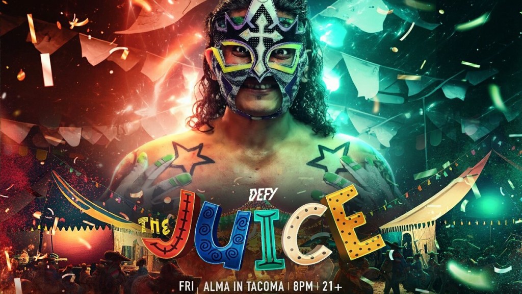 DEFY Wrestling The Juice