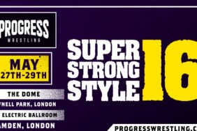 PROGRESS Wrestling Super Strong Style 16
