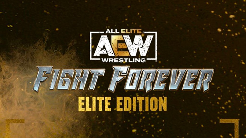 AEW Fight Forever Elite Edition