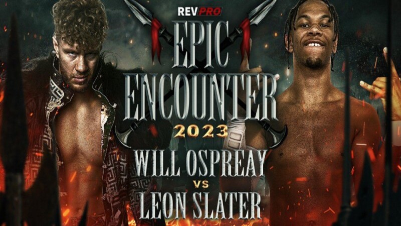 RevPro Epic Encounters Will Ospreay