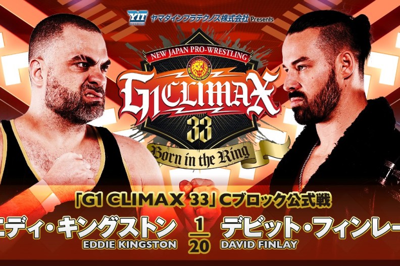 NJPW G1 Climax 33 Eddie Kingston David Finlay