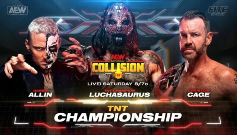 AEW Collision TNT Championship Darby Allin Luchasaurus Christian Cage