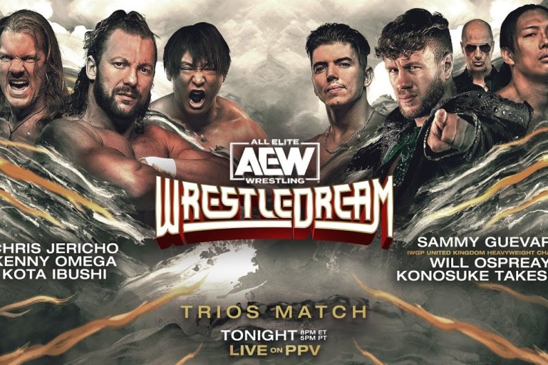 AEW WrestleDream Kenny Omega Kota Ibushi Chris Jericho Will Ospreay Sammy Guevara Konosuke Takeshita