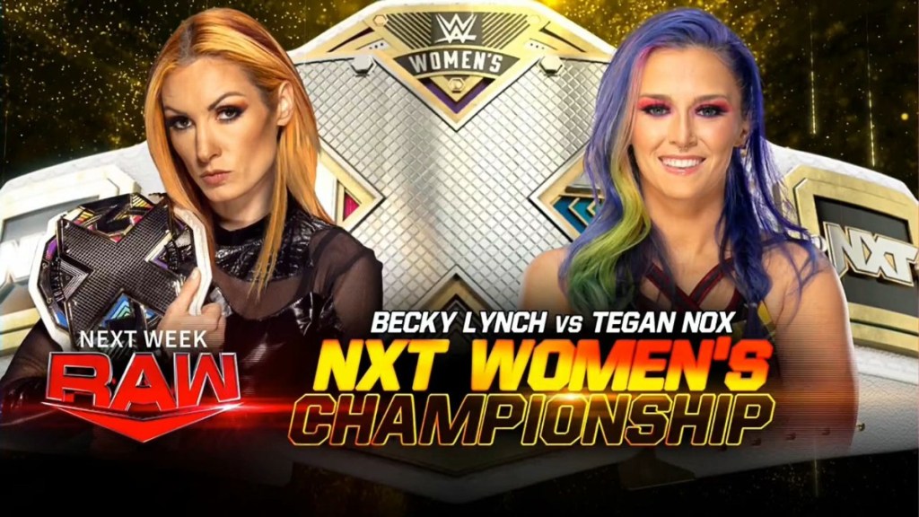 Becky Lynch Tegan Nox WWE RAW