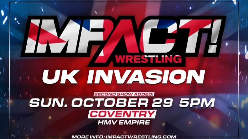 IMPACT UK Invasion October 29