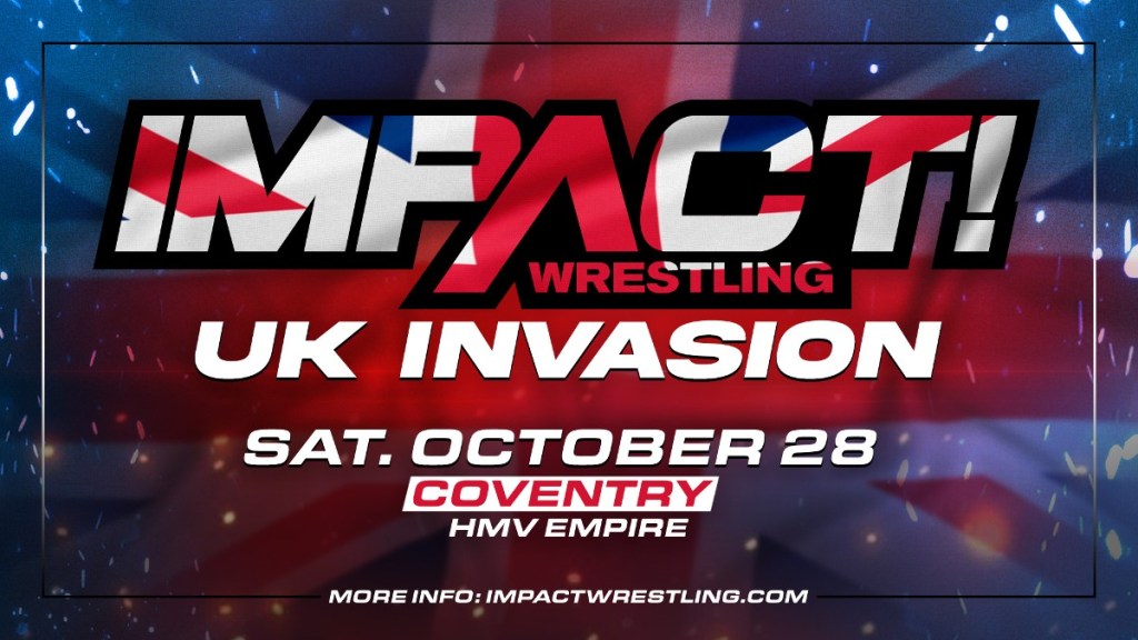 IMPACT Wrestling UK Invasion Results From Coventry (10/28): Trinity And More