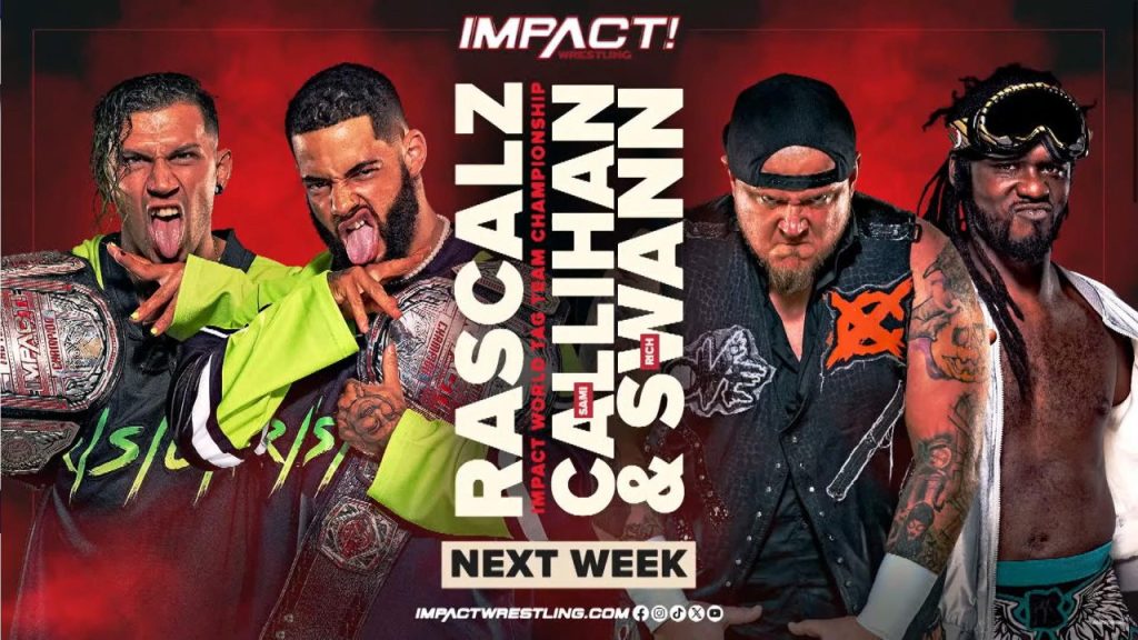 The Rascalz vs. Rich Swann and Sami Callihan IMPACT Wrestling