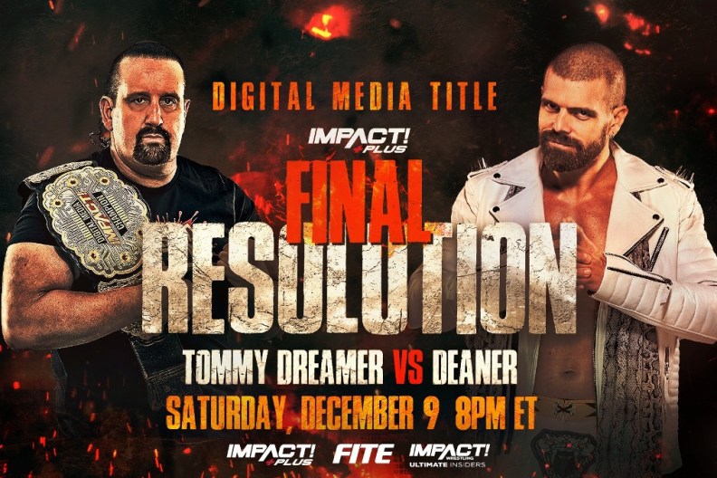 IMPACT Final Resolution Tommy Dreamer Deaner