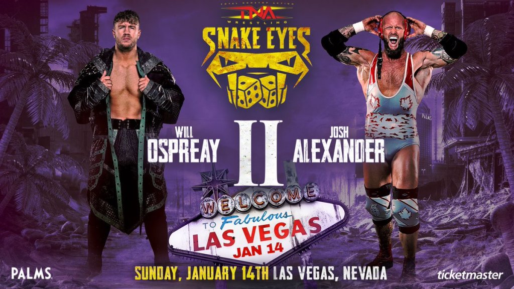Will Ospreay vs. Josh Alexander TNA Snake Eyes 2024