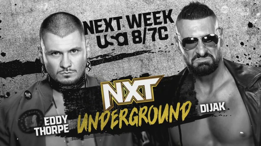 Eddy Thorpe vs Dijak WWE NXT Underground