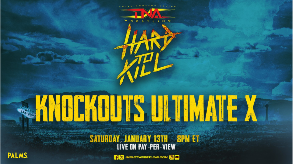 tna hard to kill ultimate x