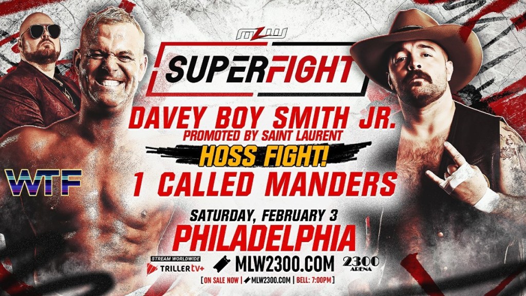 Davey Boy Smith Jr. 1 Called Manders MLW SuperFight