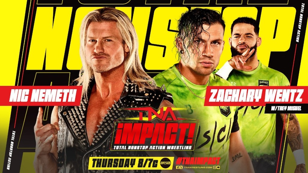 Nic Nemeth Zachary Wentz TNA IMPACT
