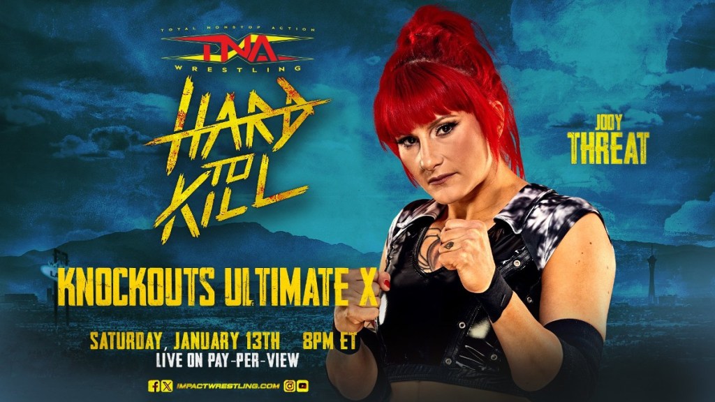 TNA Hard To Kill Jody Threat
