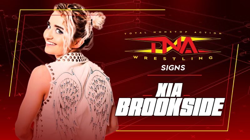 Xia Brookside Signs With TNA Wrestling