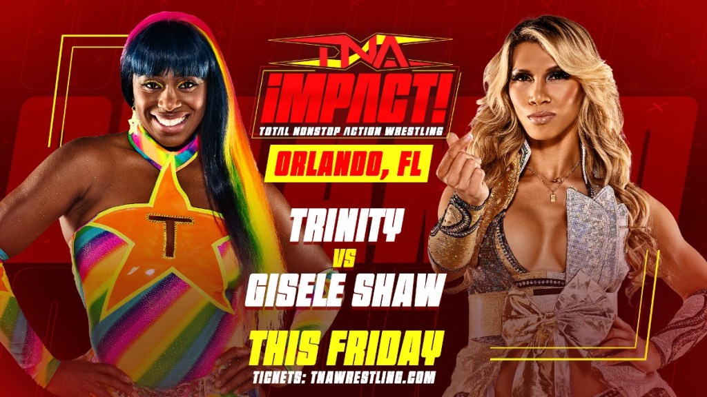 Trinity Gisele Shaw TNA IMPACT