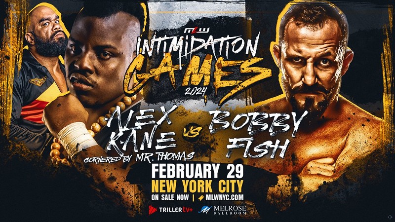 MLW Intimidation Games Bobby Fish Alex Kane